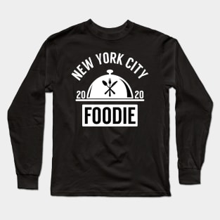 NEW YORK CITY FOODIE Long Sleeve T-Shirt